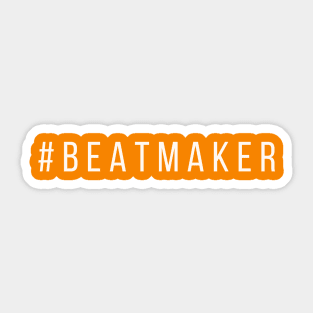 #BEATMAKER Sticker